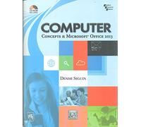 Computer Concepts And Microsoft Office 2013