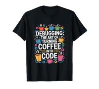 Computer Debugging: The Art of Turning Coffee into Code Nerd T-Shirt