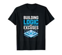 Computer Engineer Building Logic Not Excuses Coding T-Shirt