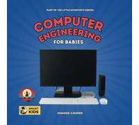 Computer Engineering for Babies