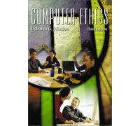 Computer Ethics: Written by Deborah G. Johnson, 2000 Edition, (3rd Edition) Publisher: Pearson [Paperback]