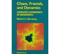 Computer Experiments in Mathematics (Chaos, Fractals and Dynamics)