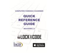 Computer Forensic Examiner Quick Reference Guide 2.3