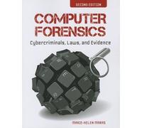 Computer Forensics: Cybercriminals, Laws, and Evidence by Marie-Helen Maras (2014-02-17)
