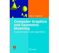 Computer Graphics and Geometric Modelling: Implementation & Algorithms