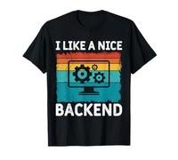 Computer I Like A Nice Backend Funny Nerd Computer Science T-Shirt