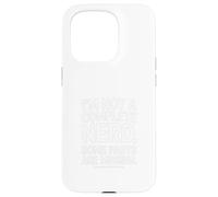 Computer "I'm Not A Complete Nerd" Humor Case for iPhone 15 Pro