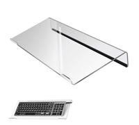 Computer Keyboard Stand，Acrylic Keyboard Tray with Rubber Strip，Ticker Acrylic Riser（Holder） for Easy Ergonomic Typing and Working at Home and Office (Transparent Upgraded Version)