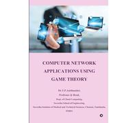 Computer Network Applications using Game Theory: Computer Network Applications