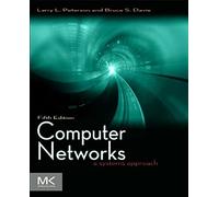 Computer Networks: A Systems Approach (The Morgan Kaufmann Series in Networking)