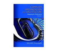Computer Organization and Architecture: Designing for Performance