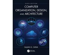 Computer Organization, Design, and Architecture