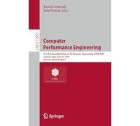 Computer Performance Engineering: 21st European Workshop on Performance Engineering, EPEW 2025, Catania, Italy, June 26, 2025, Revised Selected Papers (Lecture Notes in Computer Science, 15657)