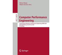 Computer Performance Engineering: 22nd European Workshop on Performance Engineering, EPEW 2026, Grimstad, Norway, June 24-26, 2026, Proceedings (Lecture Notes in Computer Science, 16629)