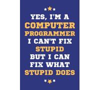 Computer Programmer Gifts: Lined Blank Notebook Journal, a Funny and Appreciation Thank You Gift for Computer Programmers to Write in