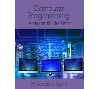Computer Programming: A Master Builder Unit