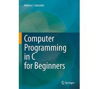 Computer Programming in C for Beginners