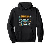Computer remote Work IT Humor Error 404 Office Not Found Pullover Hoodie