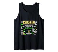 Computer Remote Work IT Humor Error 404 Office Not Found Tank Top