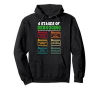 Computer Science 6 STAGES OF DEBUGGING Funny Coding Pullover Hoodie