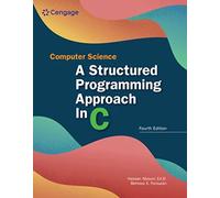 Computer Science: A Structured Programming Approach in C - Mindtap Course List - Cengage Learning