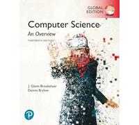 COMPUTER SCIENCE AN OVERVIEW GLOBAL E By J. Brookshear (Paperback)