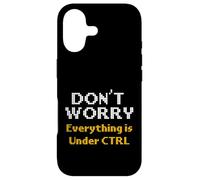 Computer Science Dont Worry Everything Under CTRL Programmer Case for iPhone 17
