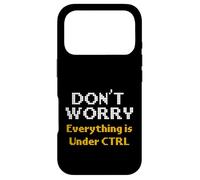 Computer Science Dont Worry Everything Under CTRL Programmer Case for iPhone 17 Pro