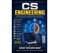Computer Science Engineering: A Complete Guide to Computer Science Engineering: 16 (Engineering Study Books By Sanjay Mandavi)