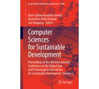 Computer Sciences for Sustainable Development : Proceedings of the 6th International Conference on the Digital Age and Technological Innovations for Sustainable Development. Volume 2