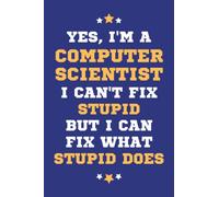 Computer Scientist Gifts: Lined Blank Notebook Journal, a Funny and Appreciation Thank You Gift for Computer Scientists to Write in