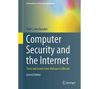 Computer Security and the Internet: Tools and Jewels from Malware to Bitcoin (Information Security and Cryptography)