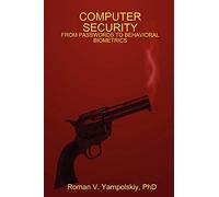 Computer Security: from Passwords to Behavioral Biometrics