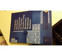 Computer Simulated Experiments for Electric Circuits Using Electronics Workbench Multisim