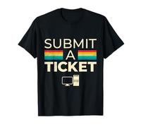 Computer Submit A Ticket GET A Solution Funny Science Coder T-Shirt