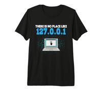 Computer There is NO Place Like 123.0.0.1 Funny Coder Premium T-Shirt