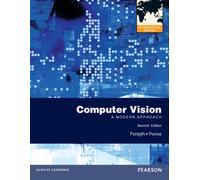 Computer Vision: A Modern Approach: International Edition