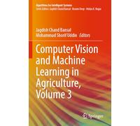 Computer Vision and Machine Learning in Agriculture, Volume 3 (Algorithms for Intelligent Systems)