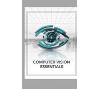 Computer Vision Essentials: Image Processing with Python OpenCV