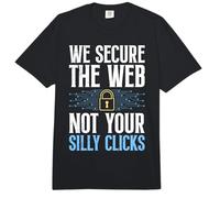 Computer WE Secure The Web NOT Your Silly CLICKS Coder Comfort Colors Adult Heavyweight T-Shirt