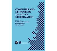Computers and Networks in the Age of Globalization: IFIP TC9 Fifth World Conference on Human Choice and Computers August 25-28, 1998, Geneva, Switzerland