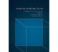 Computers Are Your Future Complete Pearson New International Edition, plus MyITLab without eText