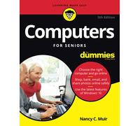 Computers For Seniors For Dummies (For Dummies (Computer/Tech))