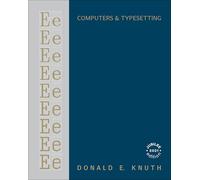 Computers & Typesetting, Volume E: Computer Modern Typefaces