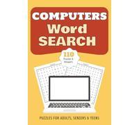 Computers Word Search Puzzle Book: Word Searches with Easy to Read Print about Computers, Computer Parts, Tech, and More | 6x9 inches, 110 pages | 50+ ... Gift for Vacations, Holidays and Free Times