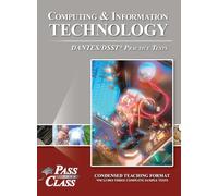 Computing and Information Technology DANTES/DSST Practice Tests