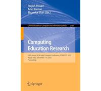 Computing Education Research: 18th Annual ACM India Compute Conference, COMPUTE 2025, Ropar, India, December 7-9, 2025, Proceedings (Communications in Computer and Information Science, 2739)