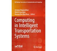Computing in Intelligent Transportation Systems (EAI/Springer Innovations in Communication and Computing)