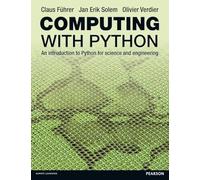 Computing With Python: An Introduction to Python for Science & Engineering: An introduction to Python for science and engineering