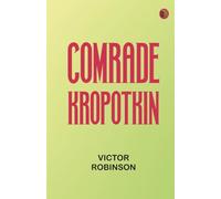 Comrade Kropotkin